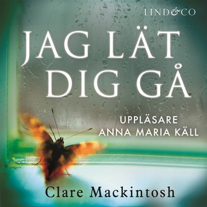 Jag lät dig gå (ljudbok) av Clare Mackintosh