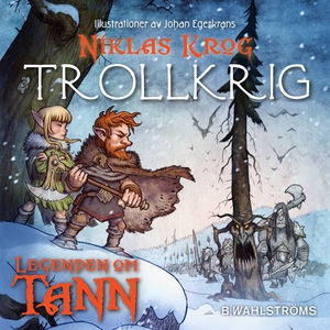Legenden om Tann 10 - Trollkrig (ljudbok) av Ni