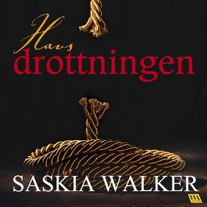 Havsdrottningen (ljudbok) av Saskia Walker