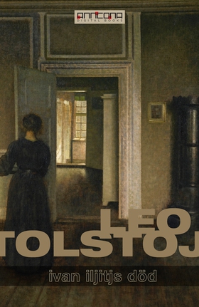 Ivan Iljitjs död (e-bok) av Leo Tolstoj
