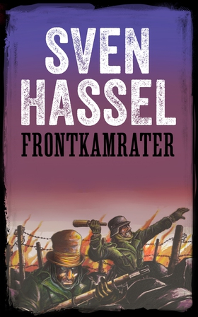 Frontkamrater (e-bok) av Sven Hassel