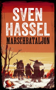 Marschbataljon (e-bok) av Sven Hassel