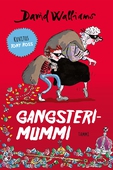 Gangsterimummi