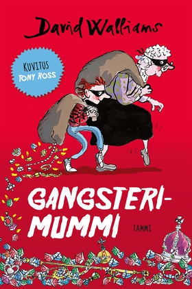 Gangsterimummi (e-bok) av David Walliams