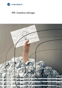 IPR i kreativa näringar (e-bok) av Christina Wa