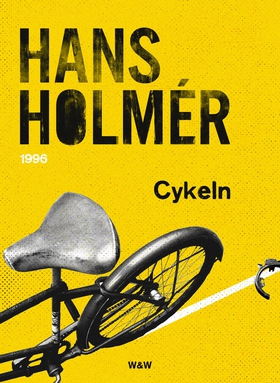 Cykeln : Polisroman (e-bok) av Hans Holmér