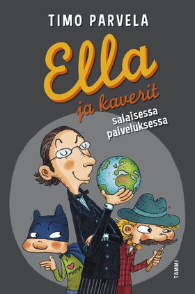 Ella ja kaverit salaisessa palveluksessa (e-bok