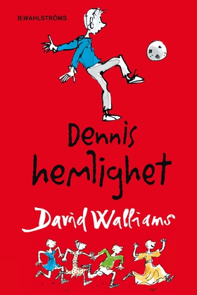Dennis hemlighet (e-bok) av David Walliams