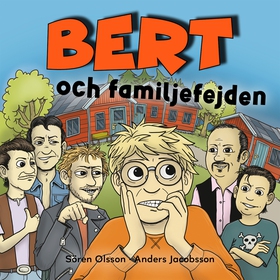 Bert och familjefejden (ljudbok) av Sören Olsso