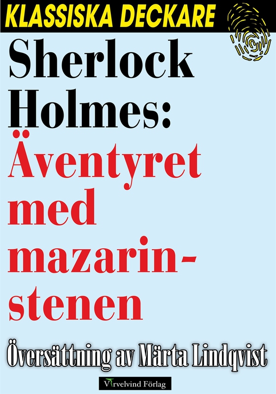 Sherlock Holmes: Äventyret med mazarinstenen