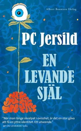 En levande själ (e-bok) av P C Jersild, P C, P.