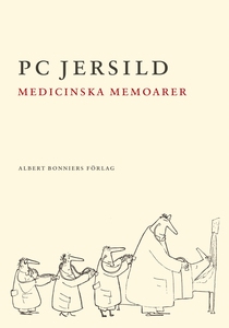 Medicinska memoarer (e-bok) av P C Jersild, P.