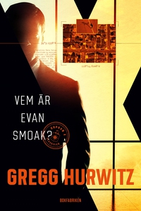 Vem är Evan Smoak? (e-bok) av Gregg Hurwitz