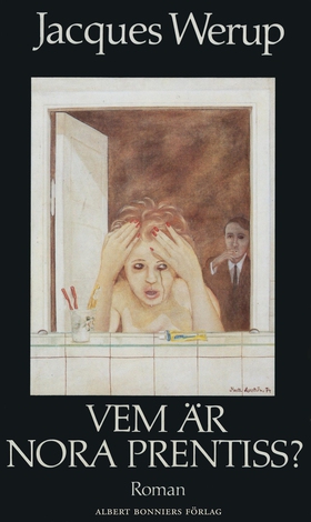 Vem är Nora Prentiss? (e-bok) av Jacques Werup
