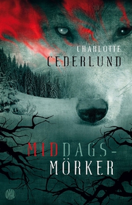 Middagsmörker (e-bok) av Charlotte Cederlund