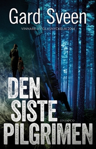 Den siste pilgrimen (e-bok) av Gard Sveen