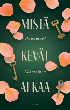 Mistä kevät alkaa (e-bok) av Annamari Marttinen | Bokon