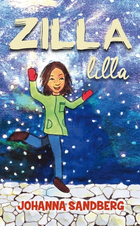 Zilla lilla (e-bok) av Johanna Sandberg