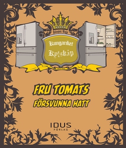 Fru Tomats försvunna hatt (e-bok) av Martin Pal