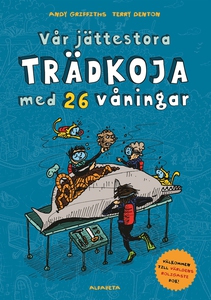 Vår jättestora trädkoja med 26 våningar (e-bok)