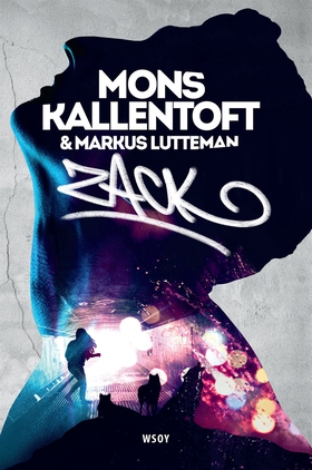 Zack (e-bok) av Mons Kallentoft, Markus Luttema