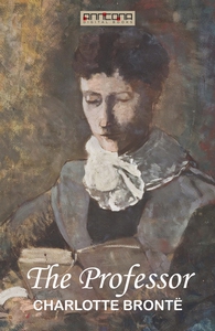 The Professor (e-bok) av Charlotte Brontë