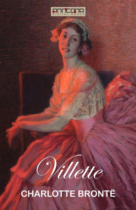 Villette (e-bok) av Charlotte Brontë