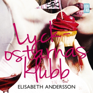 Lyckostarnas klubb (ljudbok) av Elisabeth Ander