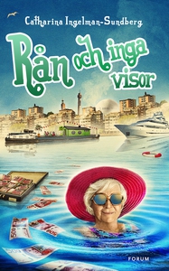 Rån och inga visor (e-bok) av Catharina Ingelma
