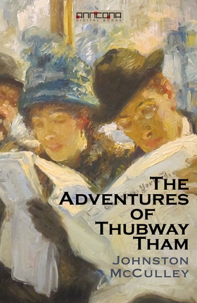 The Adventures of Thubway Tham (e-bok) av Johns