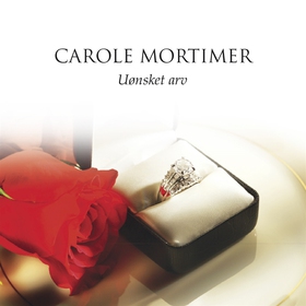 Uønsket arv (ljudbok) av Carole Mortimer