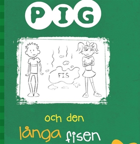 Pig 3: Pig och den långa fisen (ljudbok) av Bar