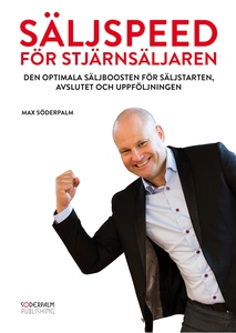 Säljspeed för Stjärnsäljaren - Den optimala säl