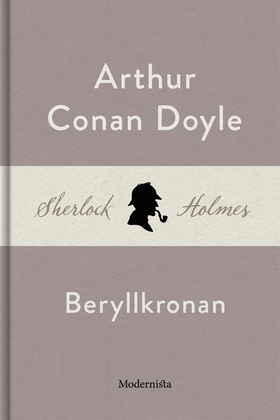Beryllkronan (En Sherlock Holmes-novell) (e-bok