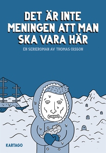 Det är inte meningen att man ska vara här (e-bo