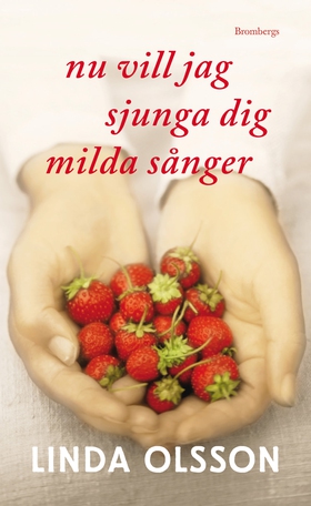 Nu vill jag sjunga dig milda sånger (e-bok) av 