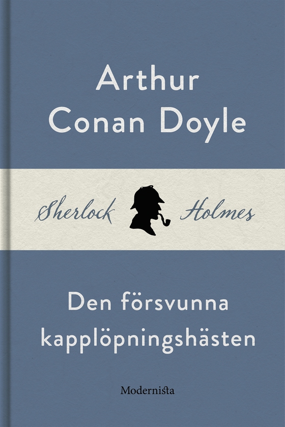 Den försvunna kapplöpningshästen (En Sherlock Holmes-novell)