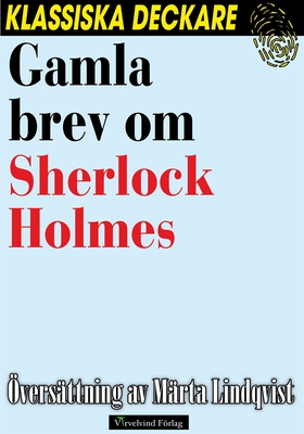 Gamla brev om Sherlock Holmes (e-bok) av Arthur