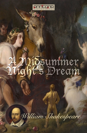 A Midsummer Night's Dream (e-bok) av William Sh