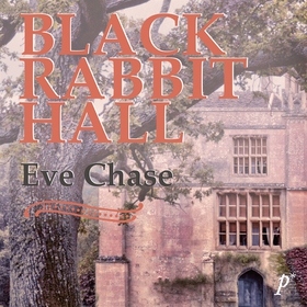 Tillbaka till Black Rabbit Hall (ljudbok) av Ev