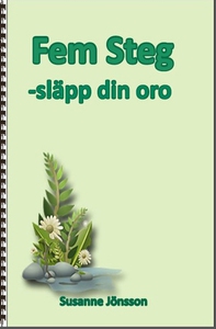 Fem Steg - Släpp din oro (e-bok) av Susanne Jön
