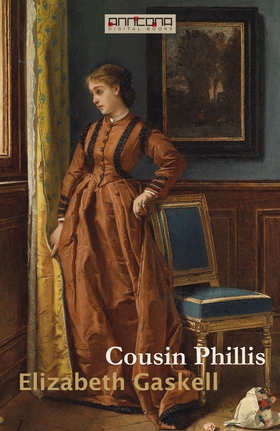 Cousin Phillis (e-bok) av Elizabeth Gaskell