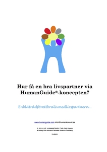 Hur få en bra livspartner via HumanGuide®-konce