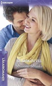 Så nära du vill (e-bok) av Dianna Drake, Dianne
