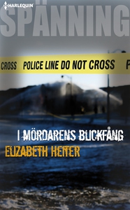 I mördarens blickfång (e-bok) av Elizabeth Heit