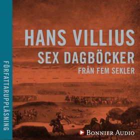 Sex dagböcker från fem sekler (ljudbok) av Hans