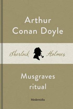 Musgraves ritual (En Sherlock Holmes-novell) (e