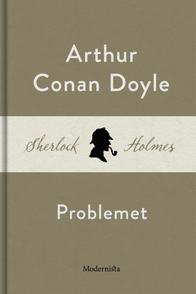 Problemet (En Sherlock Holmes-novell) (e-bok) a