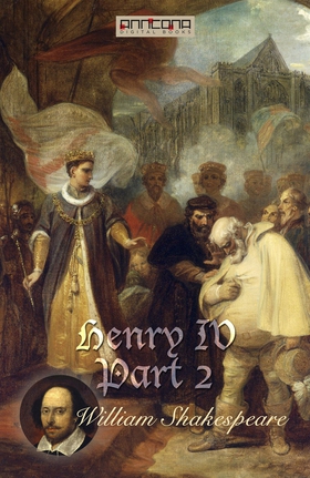 Henry IV, Part 2 (e-bok) av William Shakespeare