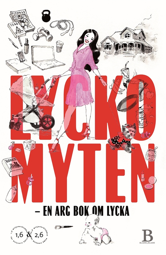 Lyckomyten – en arg bok om lycka